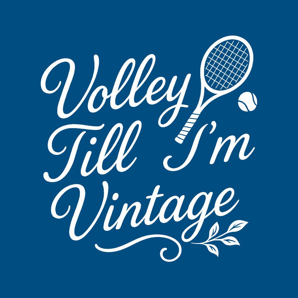 Volley Till I'm Vintage - Women's Relaxed Tee